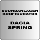 Soundanlagen Konfigurator für Dacia Spring