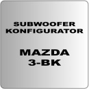 Subwoofer Kofigurator 1 für Mazda 3 BK
