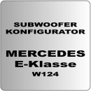 Subwoofer Konfigurator 2 für Mercedes E-Klasse W124